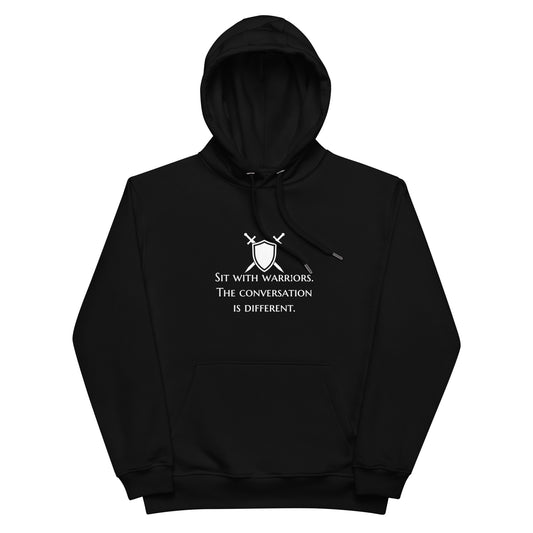 Premium eco hoodie - Sit With Warriors (White Font)