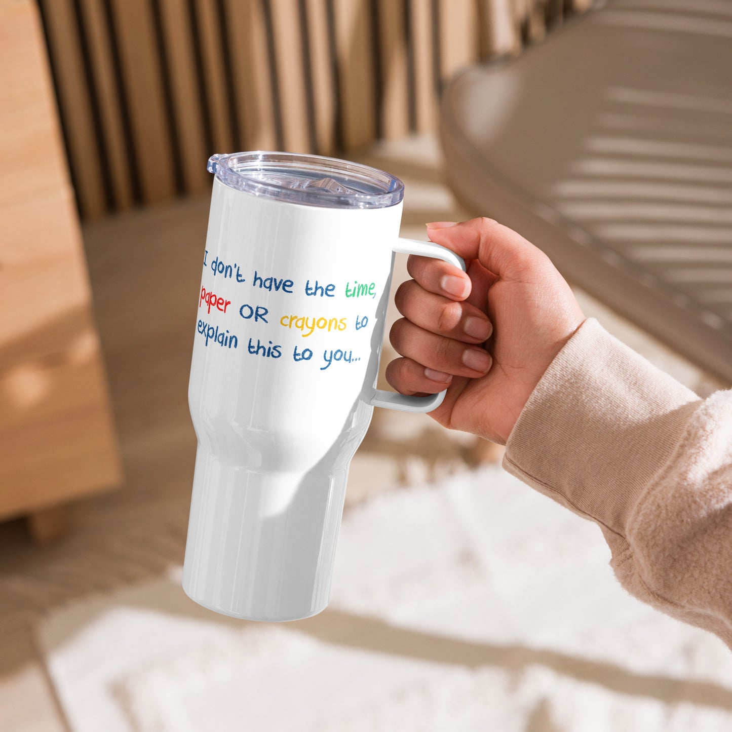 I Don't Have Time Travel mug with a handle - Colorful Print