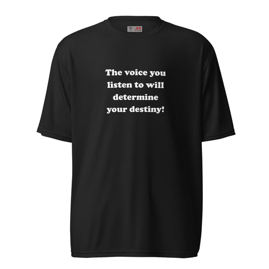 The Voice You Listen To unisex performance crew neck t-shirt - White Print