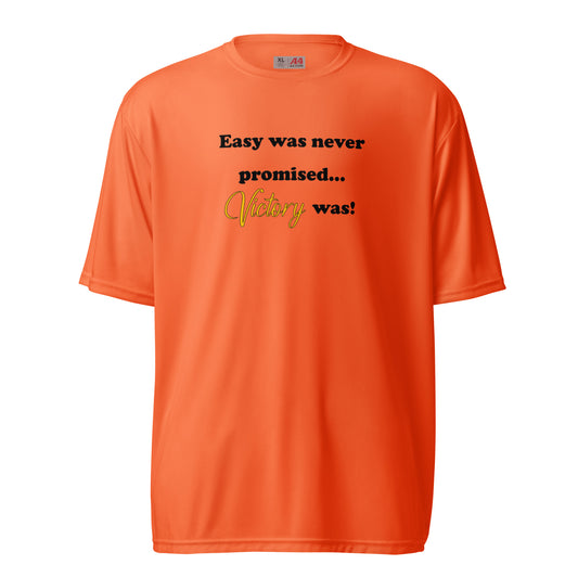 Easy Was Never Promised unisex performance crew neck t-shirt - Black Print