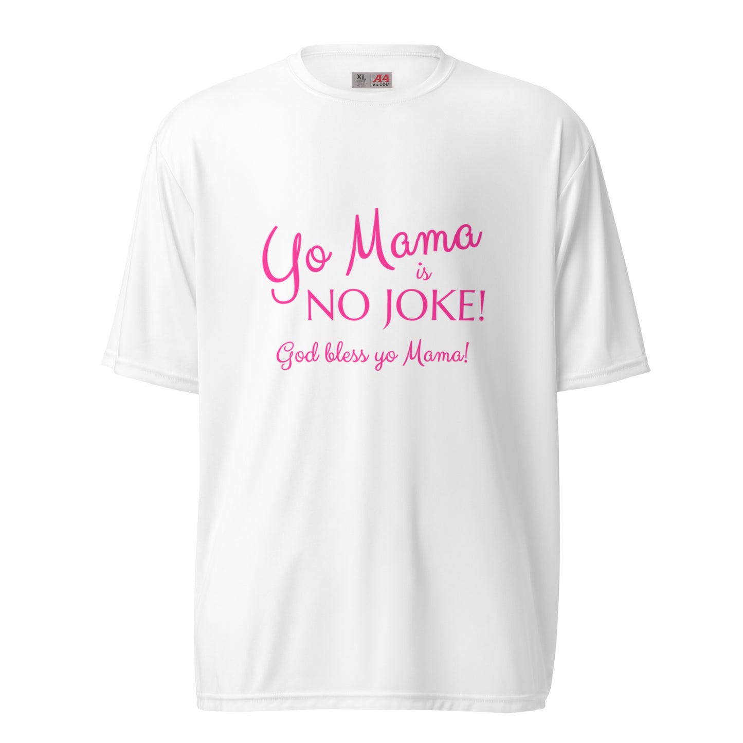 Yo Mama unisex performance crew neck t-shirt - Pink Print